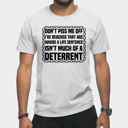 Discover Don’t Piss Off Old People - Oldtimer - T-Shirt