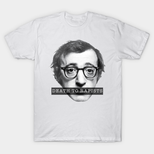 Discover death to rapists - Feminism - T-Shirt