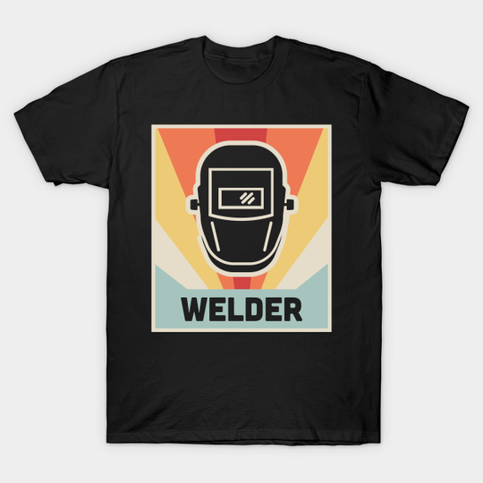 Discover Vintage 70s WELDER Poster - Welding - T-Shirt