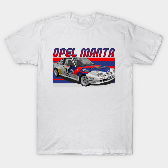 Discover Opel Manta 400 Group B Sachs - Manta - T-Shirt