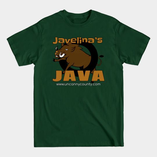 Discover Javelina's Java - Uncanny County - T-Shirt