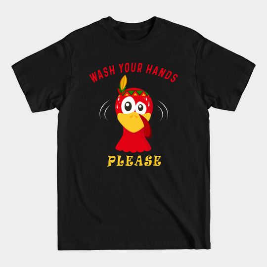 Discover Wash Your Hands Please Cute Turkey - Wash Your Hands - T-Shirt