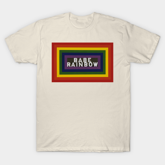 Discover Babe Rainbow - Babe Rainbow - T-Shirt
