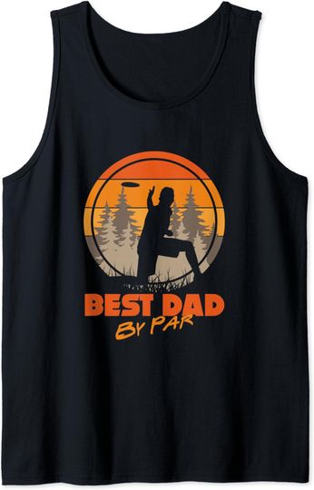 Discover Best Dad By Par Tank Top