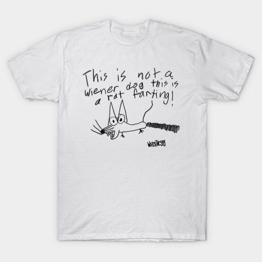 Discover Not a Wiener Dog! - Rat - T-Shirt