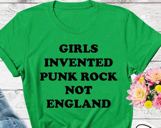 Discover Girls Invented Punk Rock Not England Kim Gordon Worn By T-Shirt