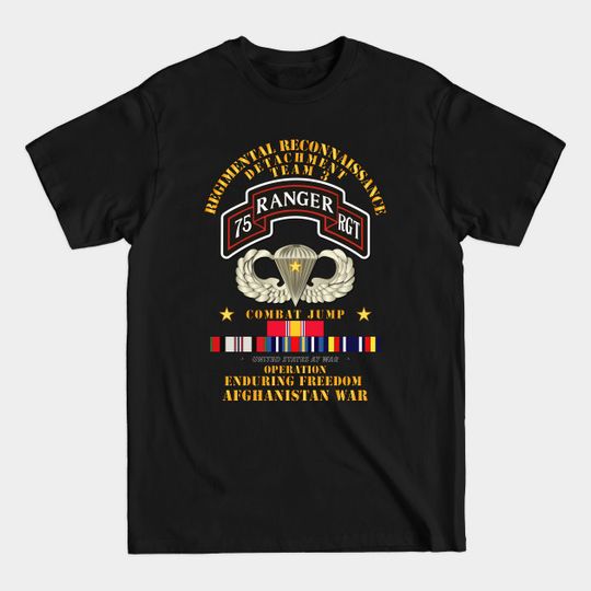Discover Combat Jump - Tm3 - RRD - 75th Rgr Rgt - OEF - Afghanistan w SVC - Jump - T-Shirt