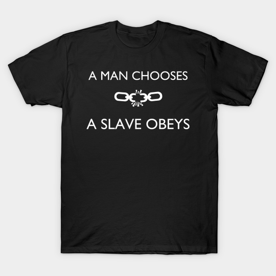 Discover A Man Chooses (White) - A Man Chooses - T-Shirt