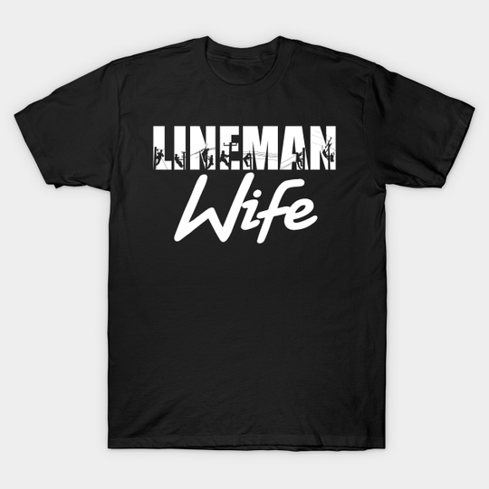 Discover Electrical Lineman - Lineman - T-Shirt