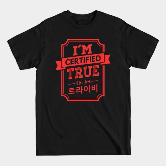Discover Certified TRI.BE TRUE - Tribe - T-Shirt