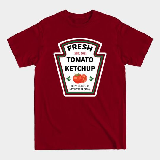 Discover Fresh Tomato Ketchup Halloween Costume - Ketchup Costume - T-Shirt