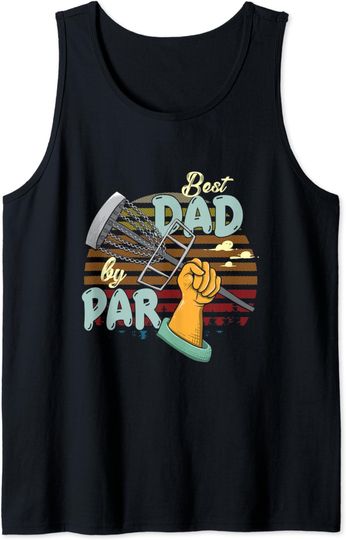 Discover Best Dad By Par Tank Top