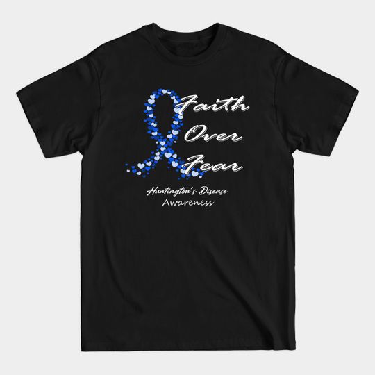 Discover Huntington's Disease Awareness Faith Over Fear - In This Family We Fight Together - Huntingtons Disease Awareness - T-Shirt