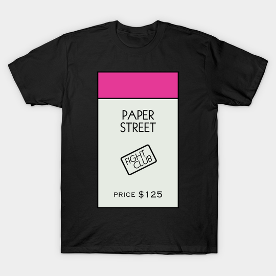 Discover Paper Street Soap Company - Fight Club - T-Shirt