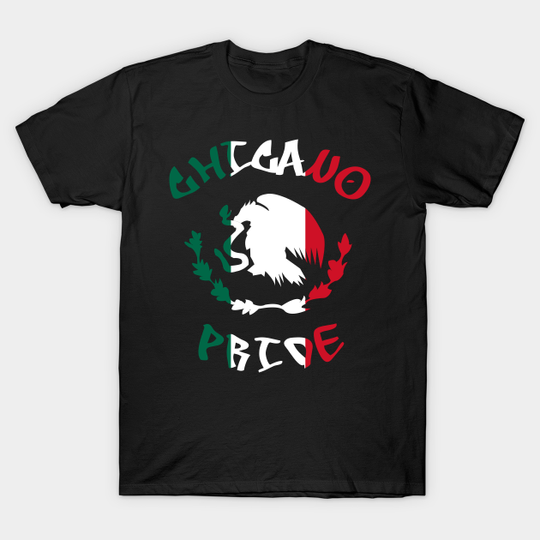 Discover Chicano Pride Stylish T-Shirt