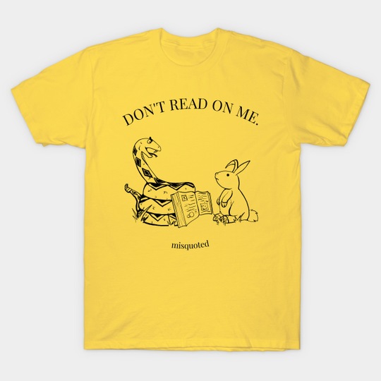 Discover Don't Read on Me - Gadsden Flag - T-Shirt