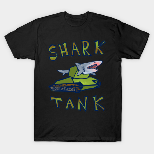 Discover Shark Tank - Shark - T-Shirt