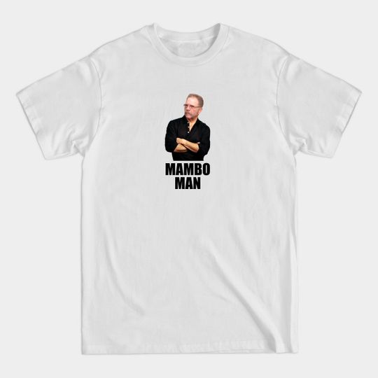 Discover Mambo Man - Howard Stern - T-Shirt