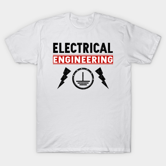 Discover Funny Electrical Engineer - Funny Electrical Engineering - T-Shirt