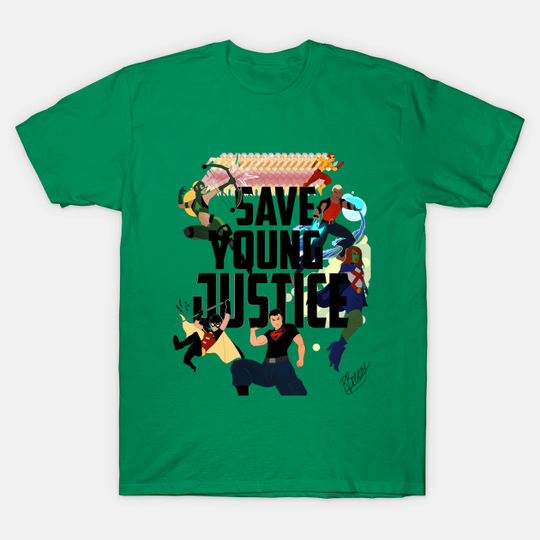 Discover SAVE YOUNG JUSTICE by RHONA BREEZE - Young Justice Needs A Season 3 - T-Shirt