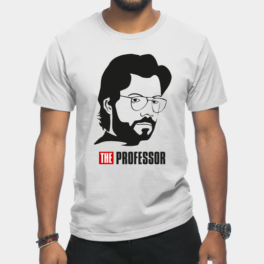 Discover The Professor La Casa De Papel Money Heist - The Professor - T-Shirt