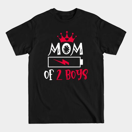 Discover Mom of 3 Boys Gift From Son Mothers Day Birthday Low Battery - Mom Of 3 Boys - T-Shirt