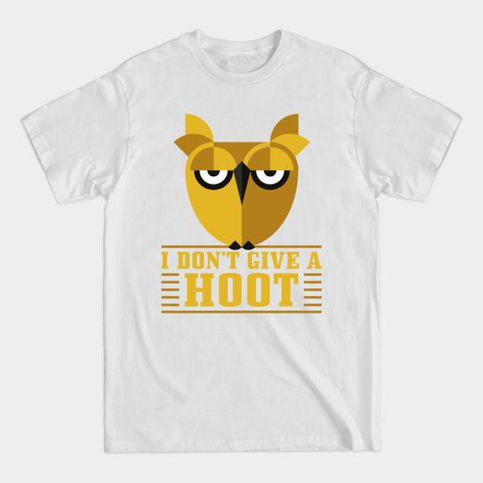 Discover Owls - Don't Give A Hoot - bright - Dont Give A Hoot - T-Shirt