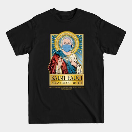 Discover Saint Fauci - Fauci - T-Shirt