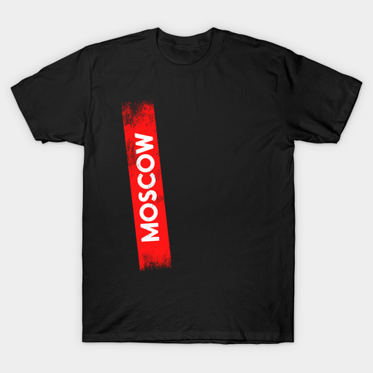 Discover MOSCOW - Moscow La Casa De Papel - T-Shirt