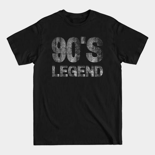 Discover 90'S Legend.90's Grunge - 90 S - T-Shirt