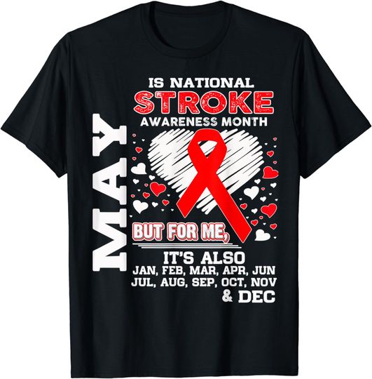 Discover May is National Stroke Awareness Month Shirt