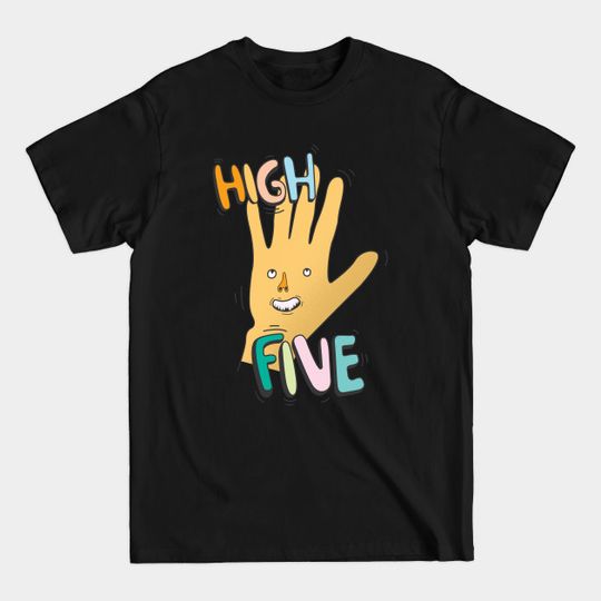 Discover High five - High Five - T-Shirt