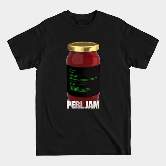 Discover Perl Jam - Perljam - T-Shirt
