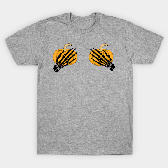 Discover Skeleton Hands, funny halloween, happy halloween, halloween party, Hand Bra - Skeleton Hands - T-Shirt