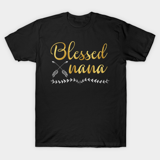 Discover Blessed Nana Thanksgiving Day - Thanksgiving Day - T-Shirt