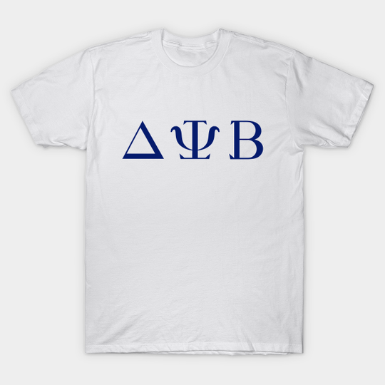 Discover Delta Psi Beta - Bad Neighbours - T-Shirt