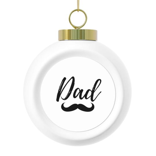Discover Dad Christmas Ball Ornament