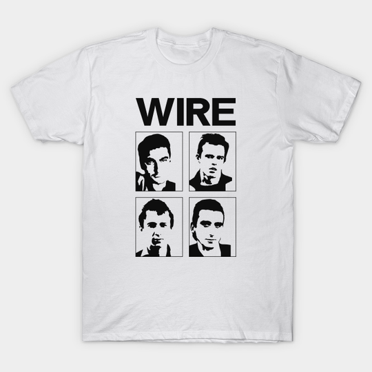 Discover Wire - Wire - T-Shirt