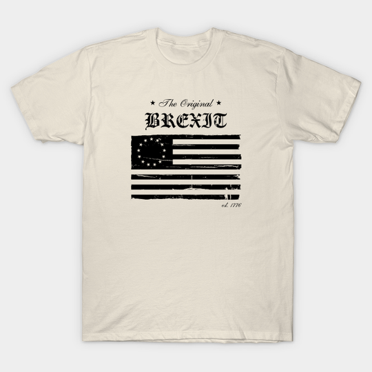Discover The Original BREXIT - Brexit - T-Shirt