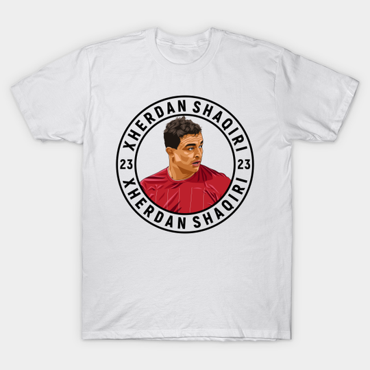 Discover Xherdan Shaqiri - Shaqiri - T-Shirt
