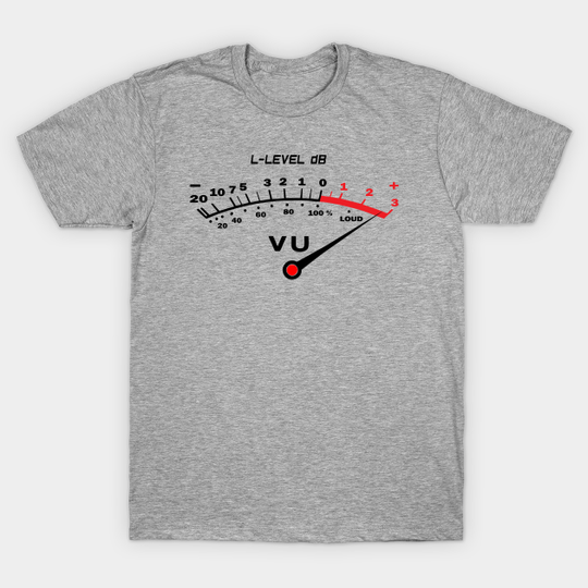 Discover Volume VU Meter - Vu Meter - T-Shirt