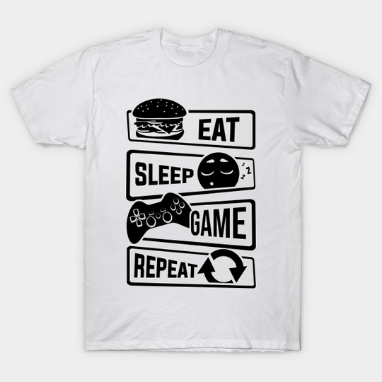 Discover Eat Sleep Game Repeat - Eat Sleep Game Repeat - T-Shirt