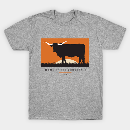 Discover Home of the Longhorns - Longhorns - T-Shirt