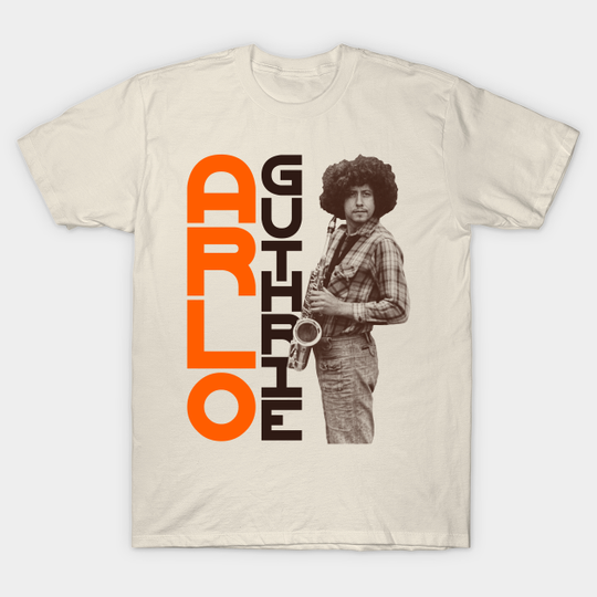 Discover Arlo Guthrie on the Sax - Arlo Guthrie - T-Shirt