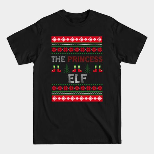 Discover The Princess Elf Funny Christmas Pajama - The Princess Elf Funny Christmas Pajama - T-Shirt