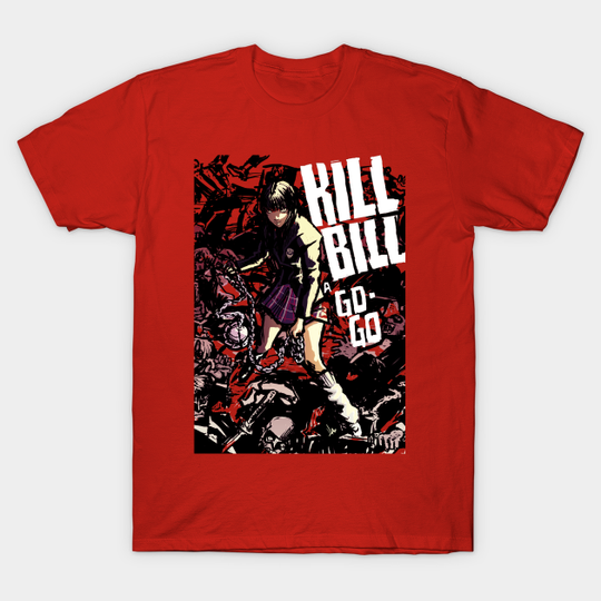 Discover Kill Bill a go go - Kill Bill - T-Shirt