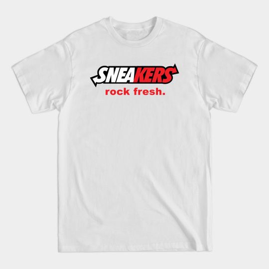 Discover Sneakers, Rock Fresh - Sneakerhead - T-Shirt