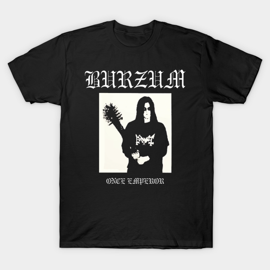 Discover Burzum Once Emperor - Burzum - T-Shirt