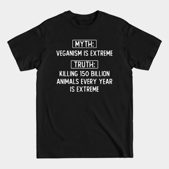 Discover Myth and truth about veganism vegan t-shirt, tank, crewneck, long sleeve t-shirt, stickers, mugs, totes - Vegan - T-Shirt