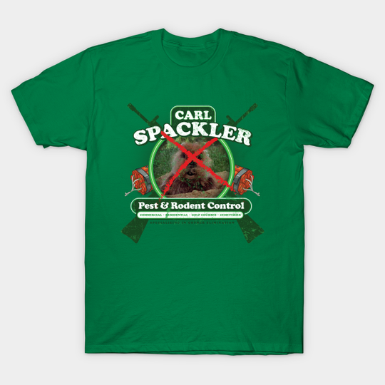 Discover Carl Spackler Pest Control - Caddyshack - T-Shirt